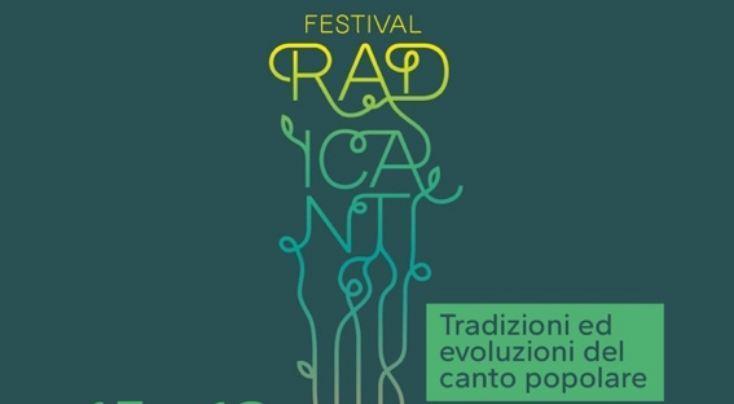 Il nuovo “Festival Radicanti” celebra il canto popolare Il nuovo “Festival Radicanti” celebra il canto popolare